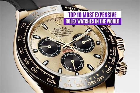 top class rolex|most expensive rolex watches.